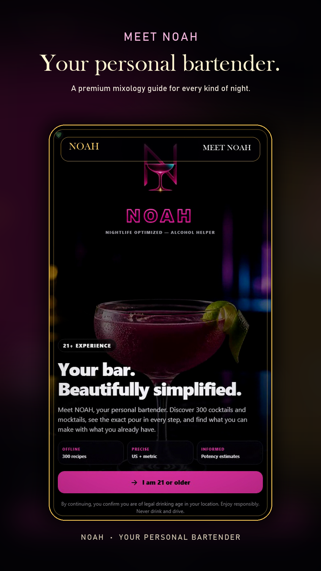 Meet NOAH screen with a vivid purple cocktail and an overview of the app